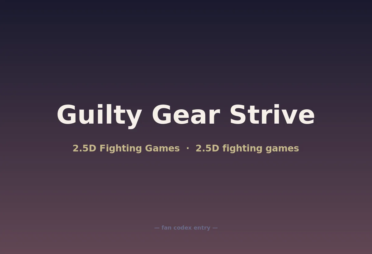 Guilty Gear Strive