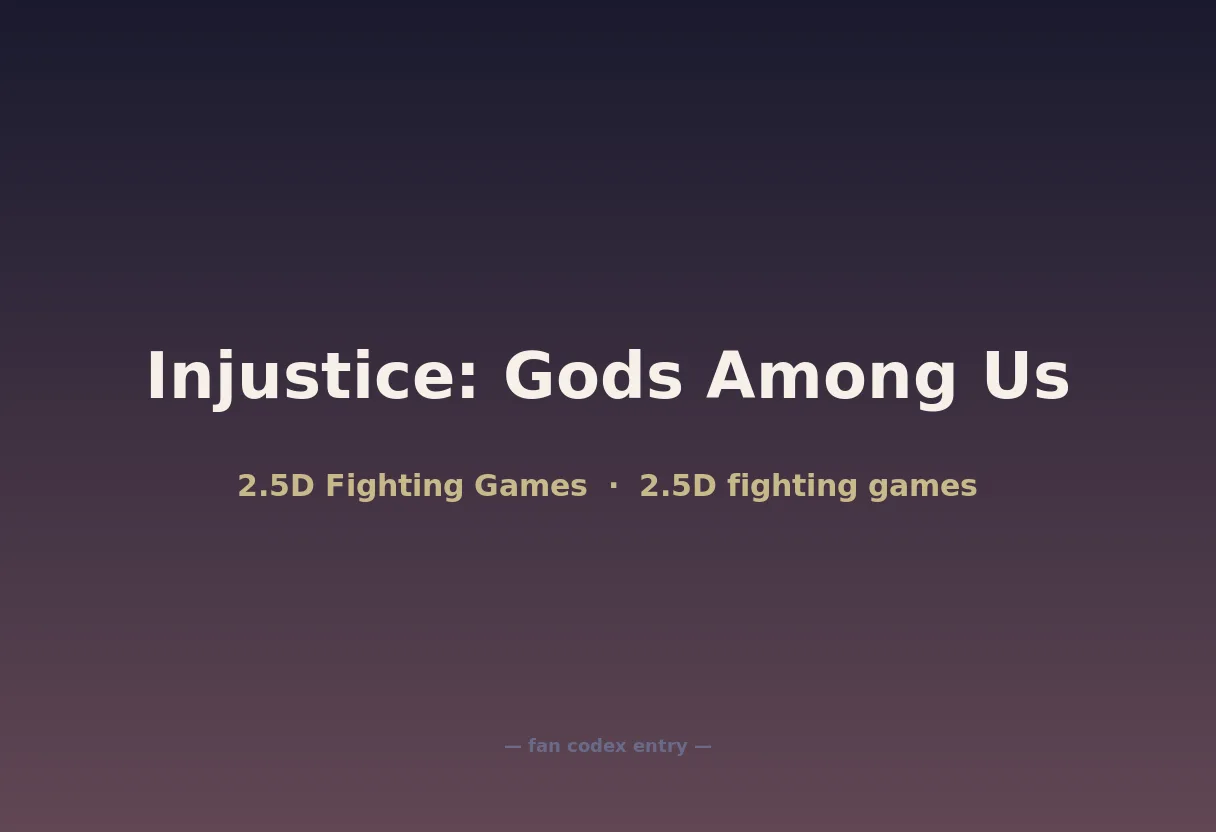 Injustice: Gods Among Us