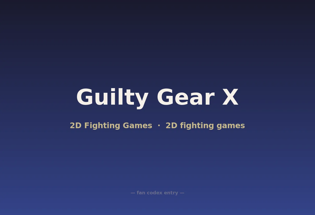 Guilty Gear X