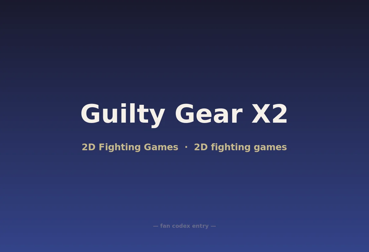 Guilty Gear X2