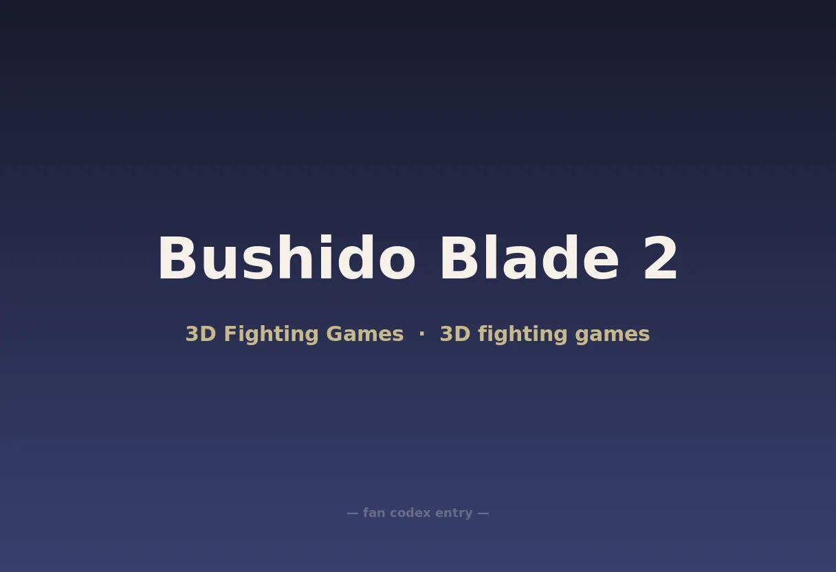 Bushido Blade 2