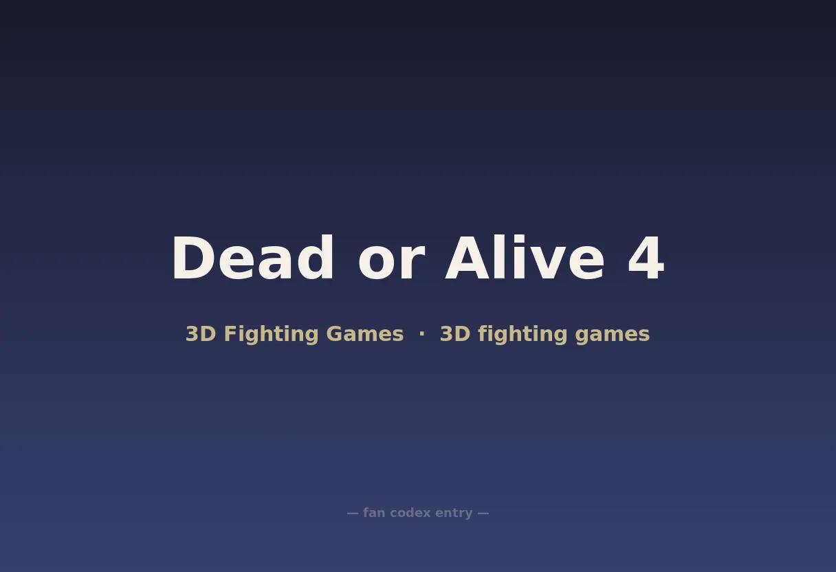 Dead or Alive 4