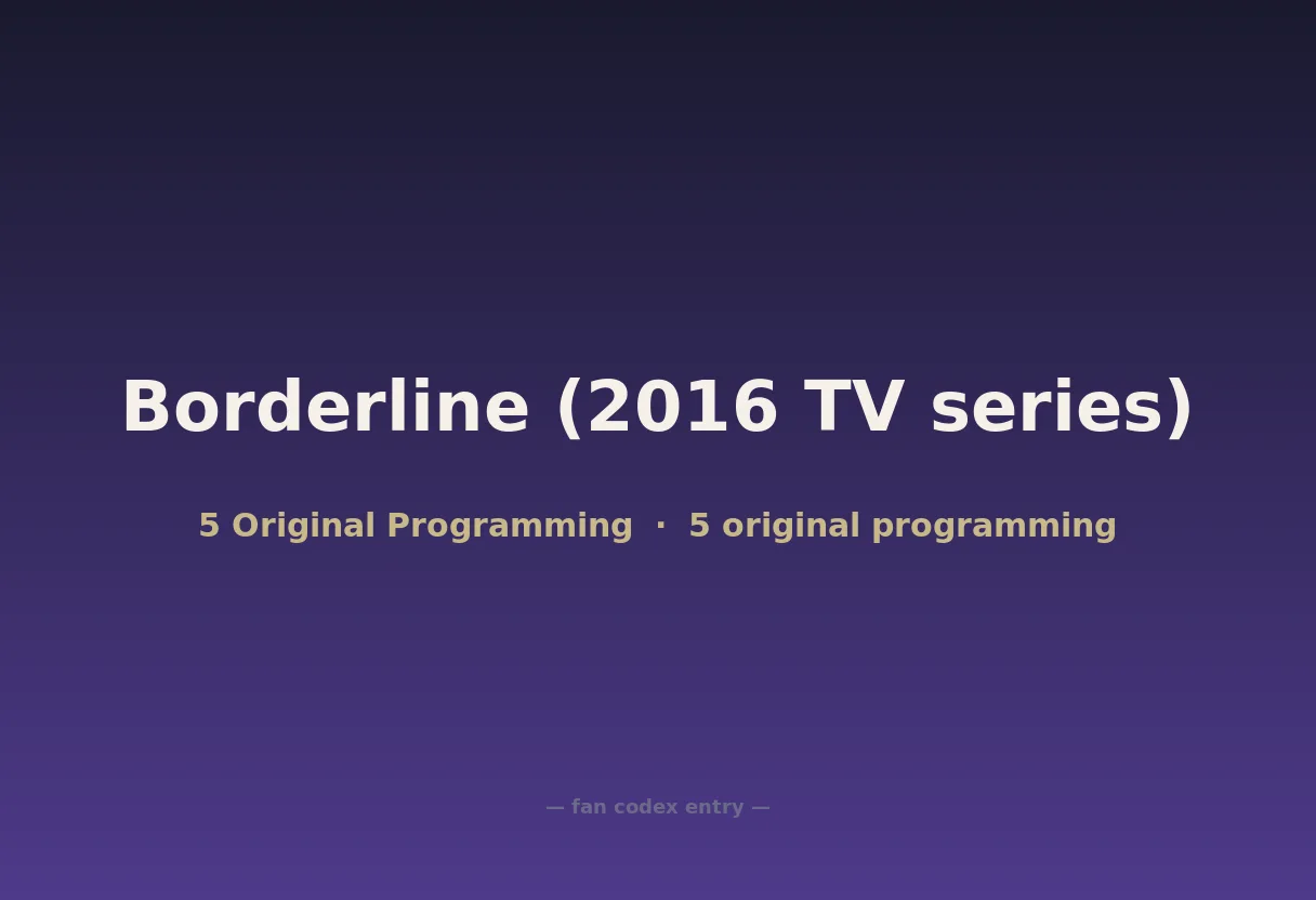 Borderline (2016 TV series)