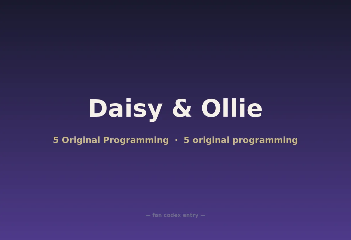 Daisy & Ollie