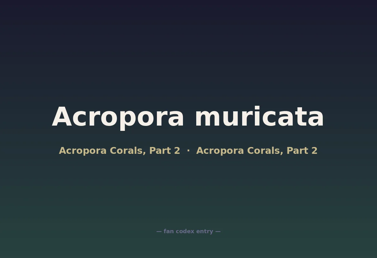 Acropora muricata