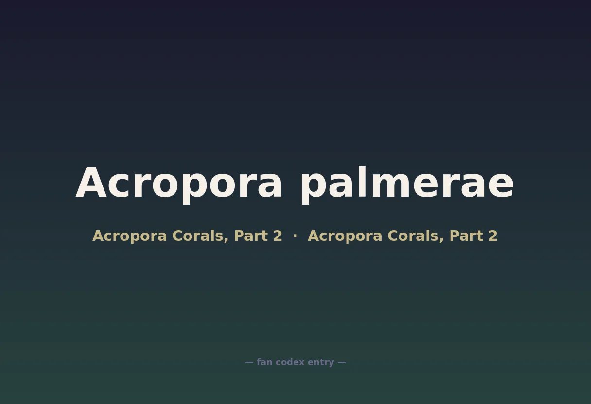 Acropora palmerae