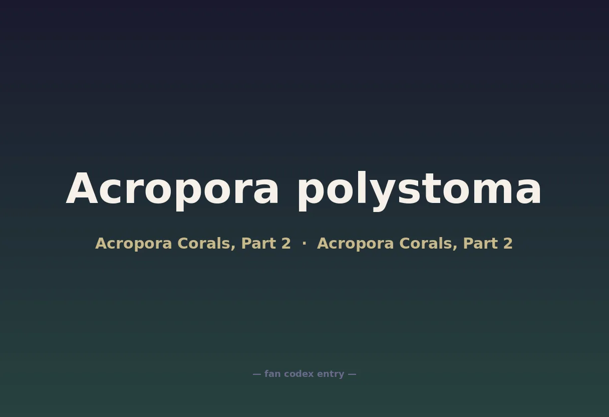 Acropora polystoma