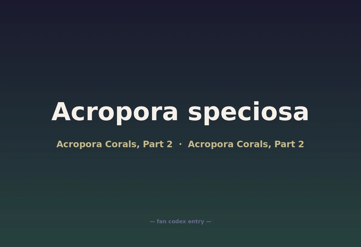 Acropora speciosa