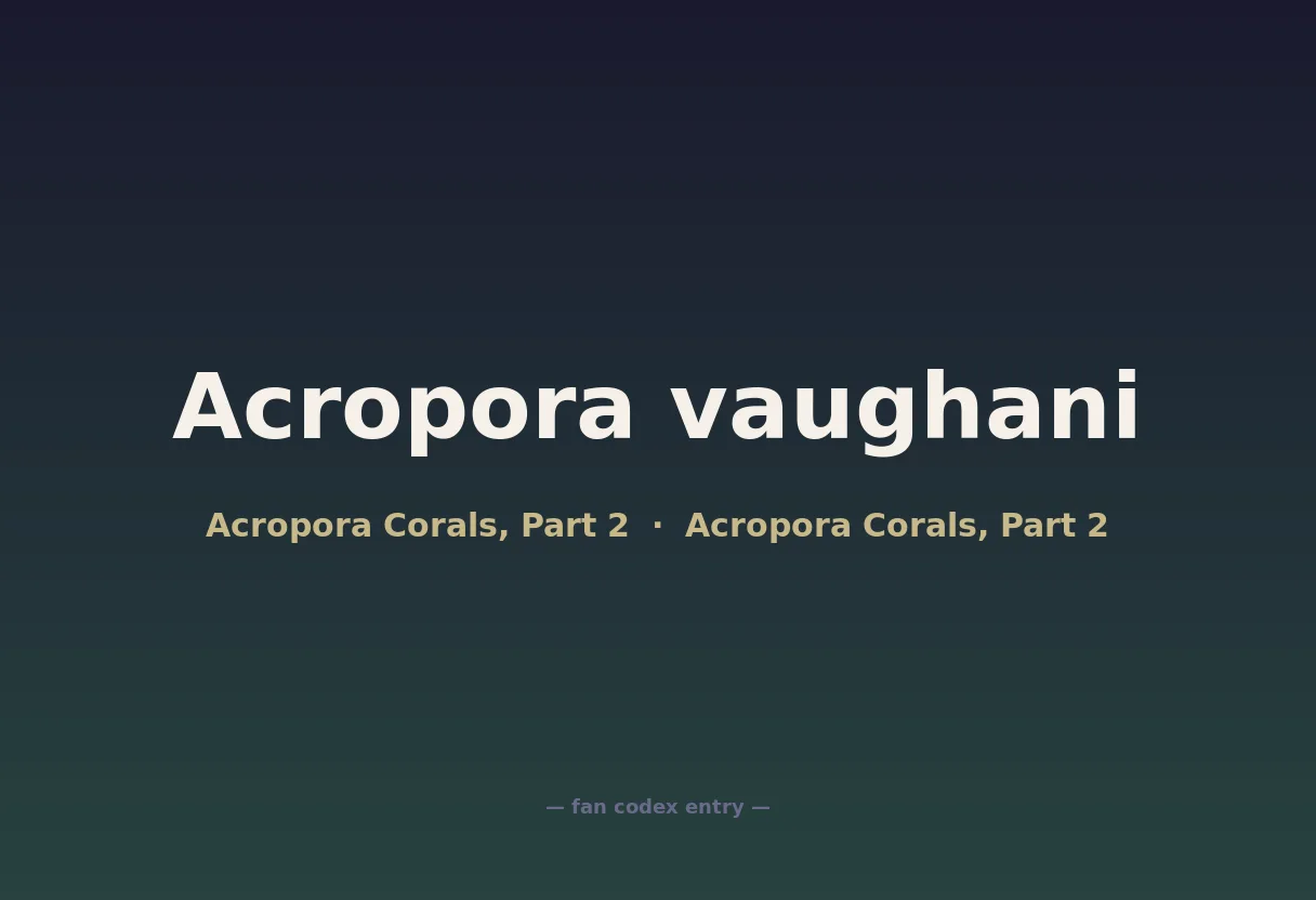 Acropora vaughani