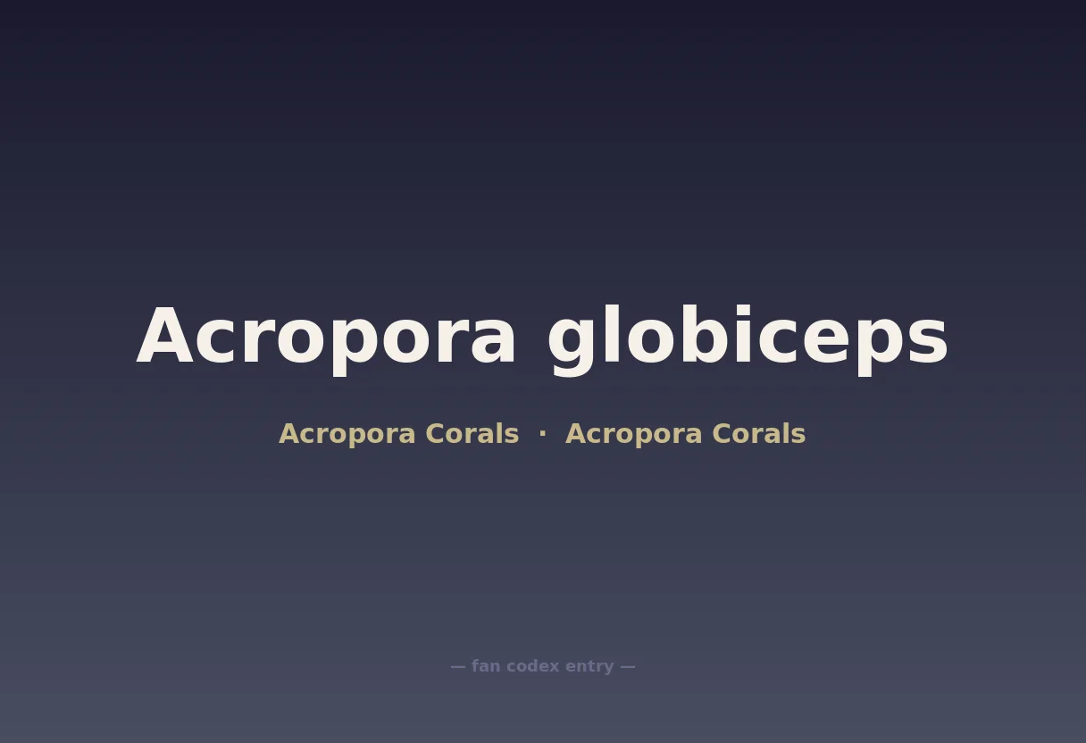Acropora globiceps