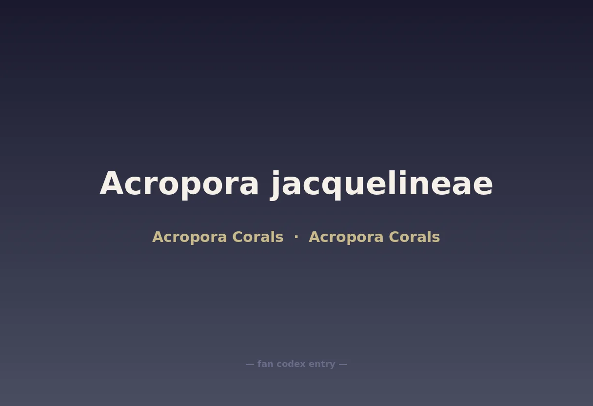 Acropora jacquelineae