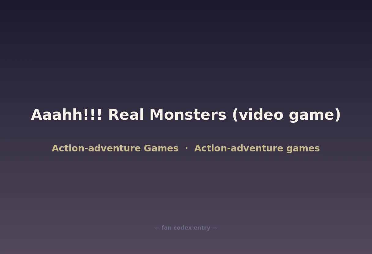 Aaahh!!! Real Monsters (video game)