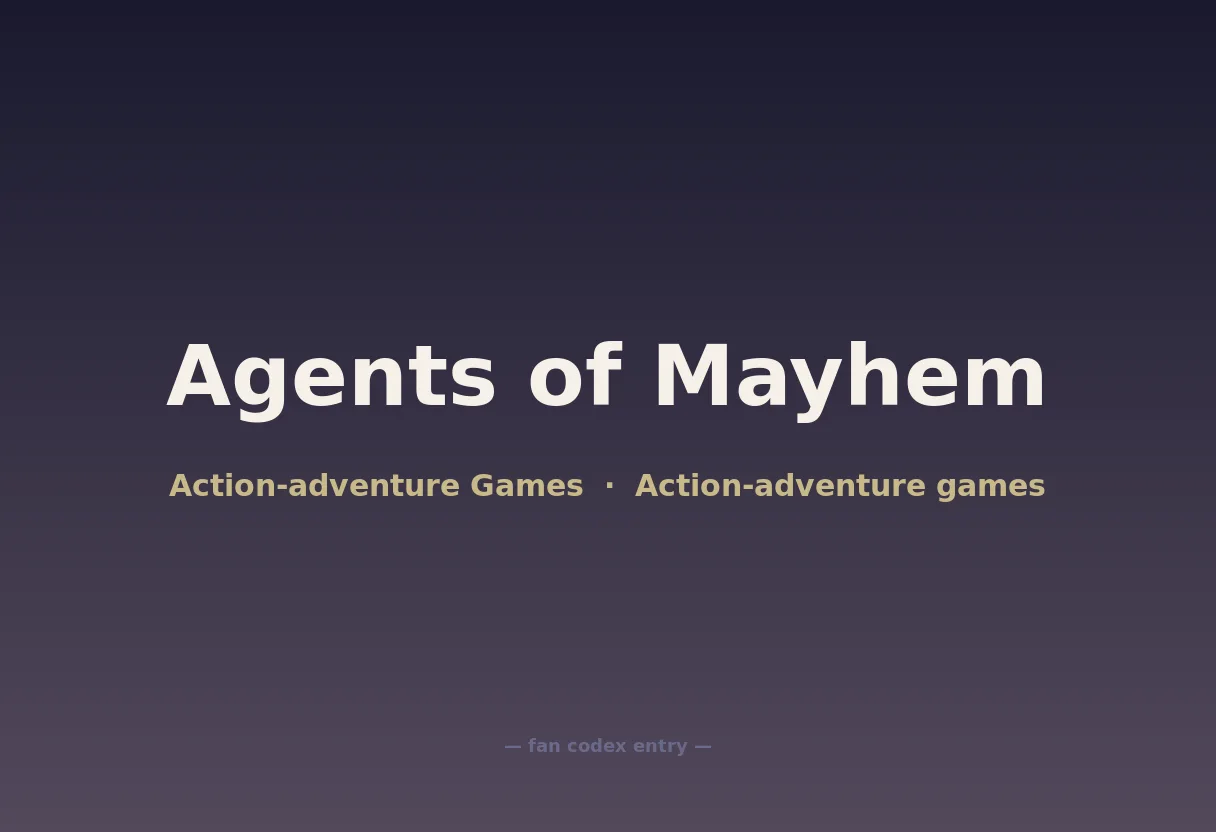 Agents of Mayhem