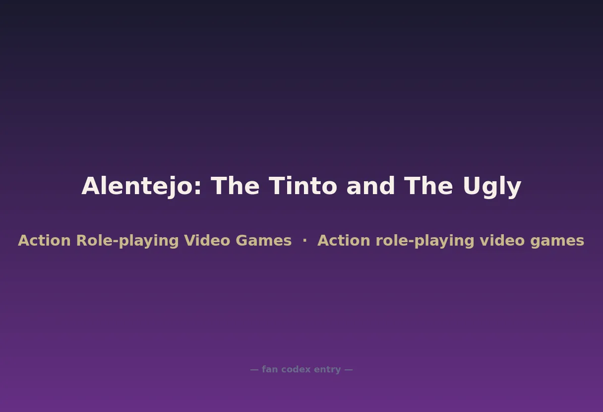 Alentejo: The Tinto and The Ugly