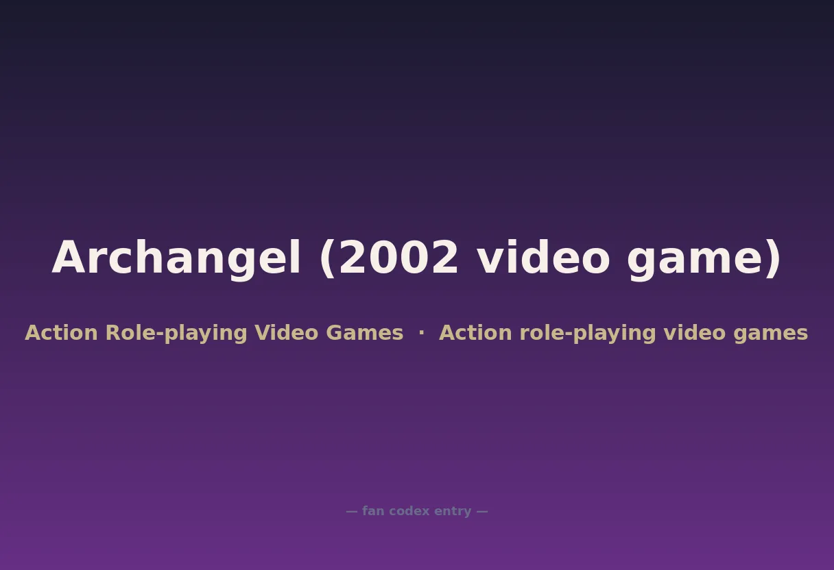 Archangel (2002 video game)