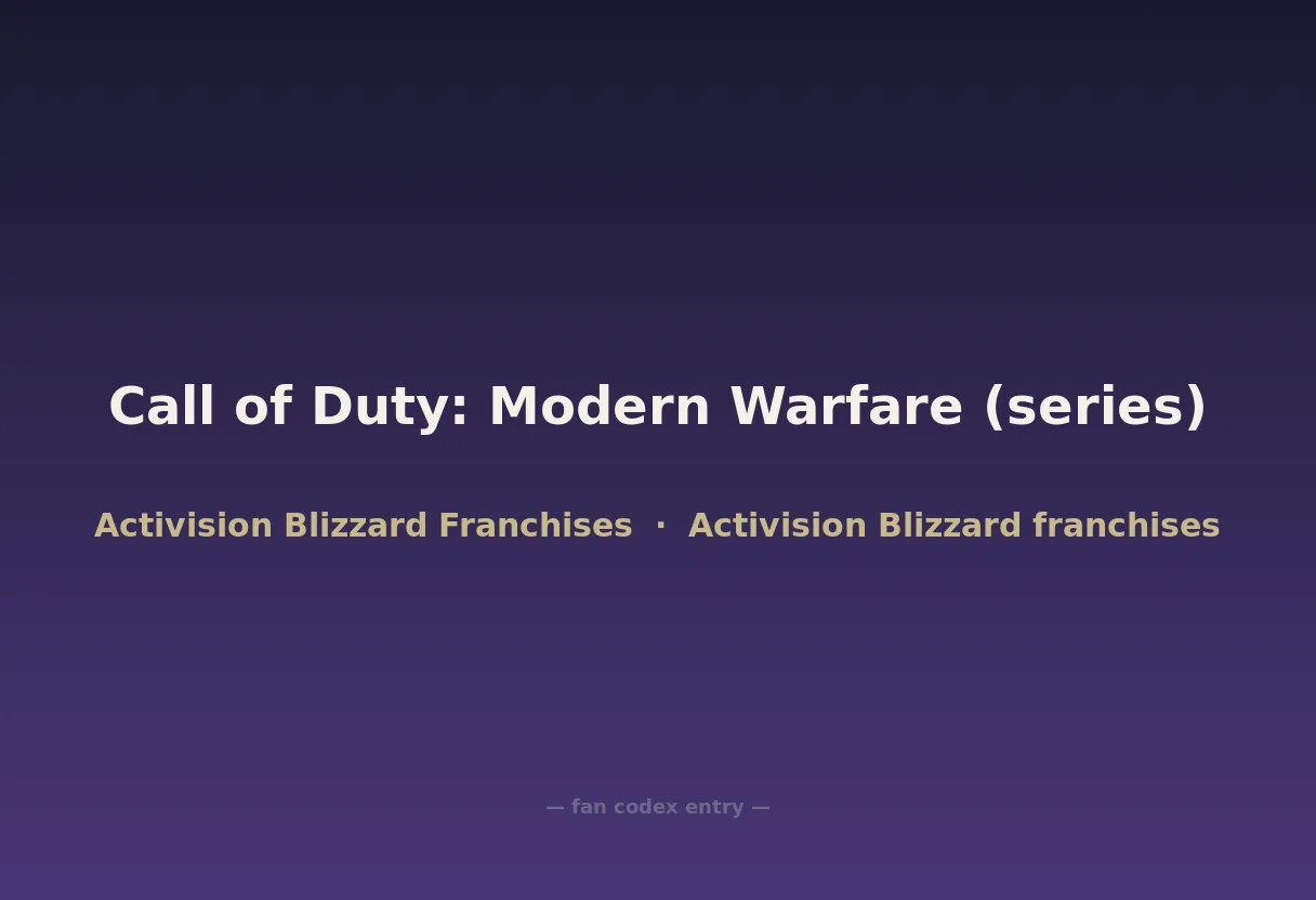 Call of Duty: Modern Warfare (series)