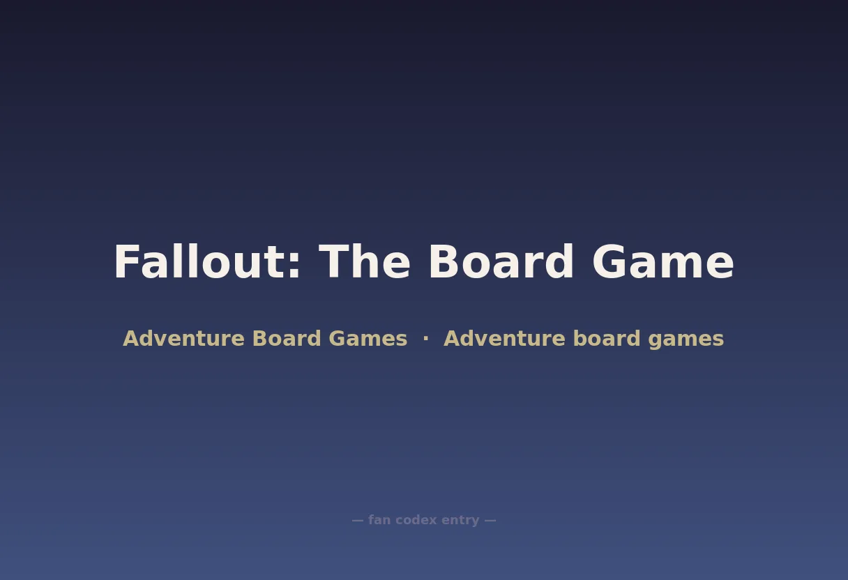 Fallout: The Board Game
