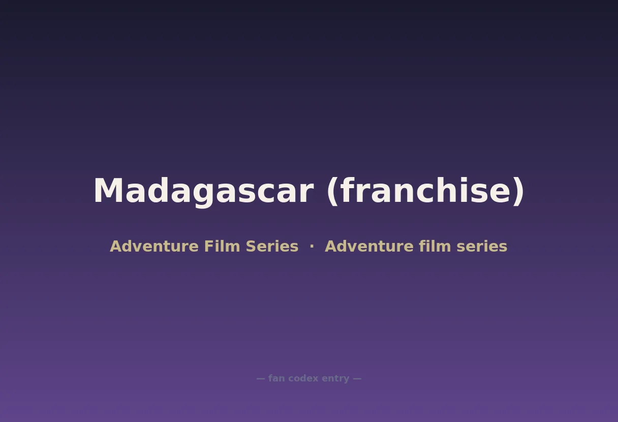 Madagascar (franchise)