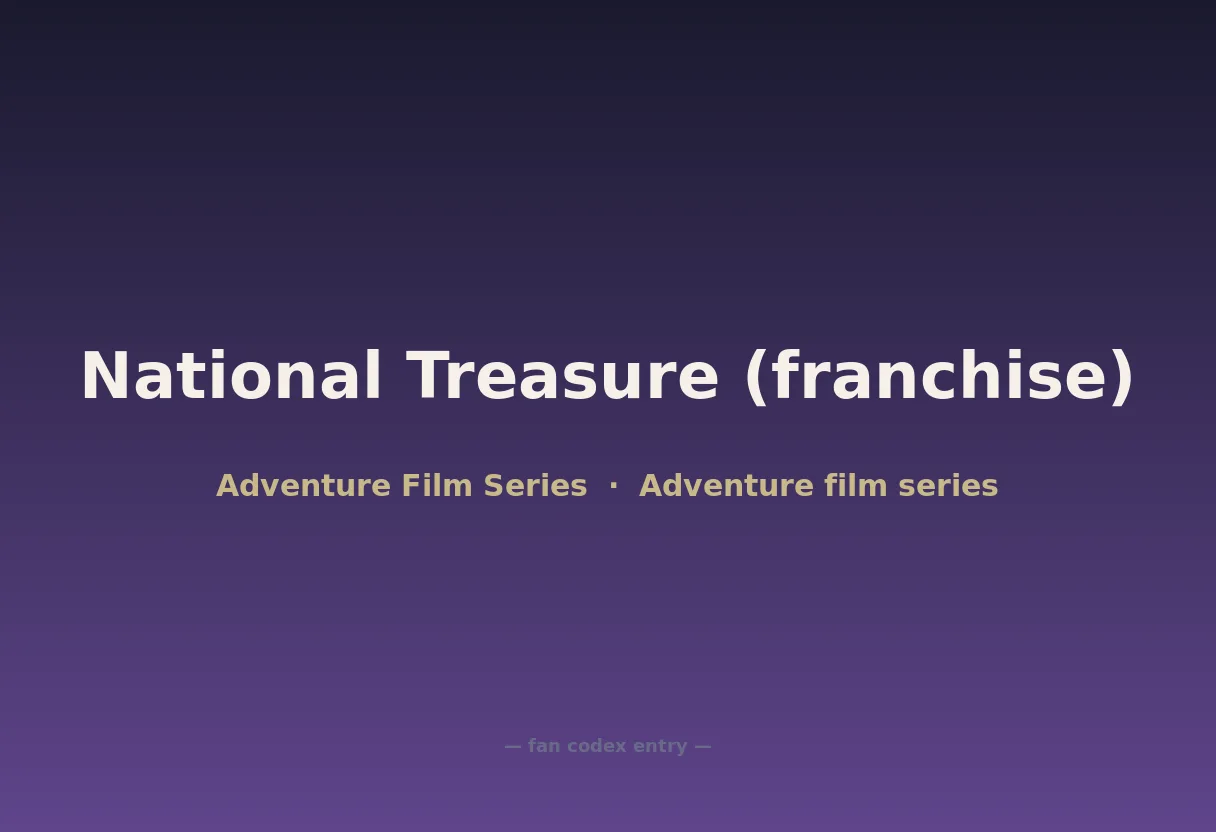 National Treasure (franchise)