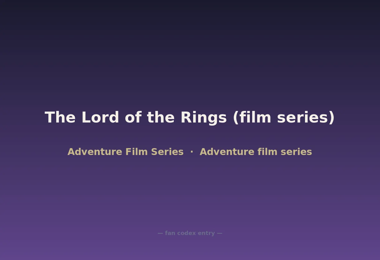 The Lord of the Rings (film series)