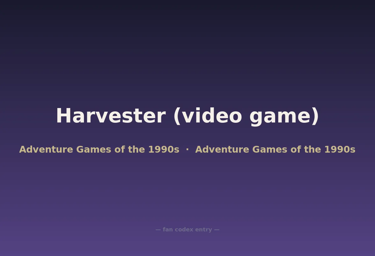 Harvester (video game)