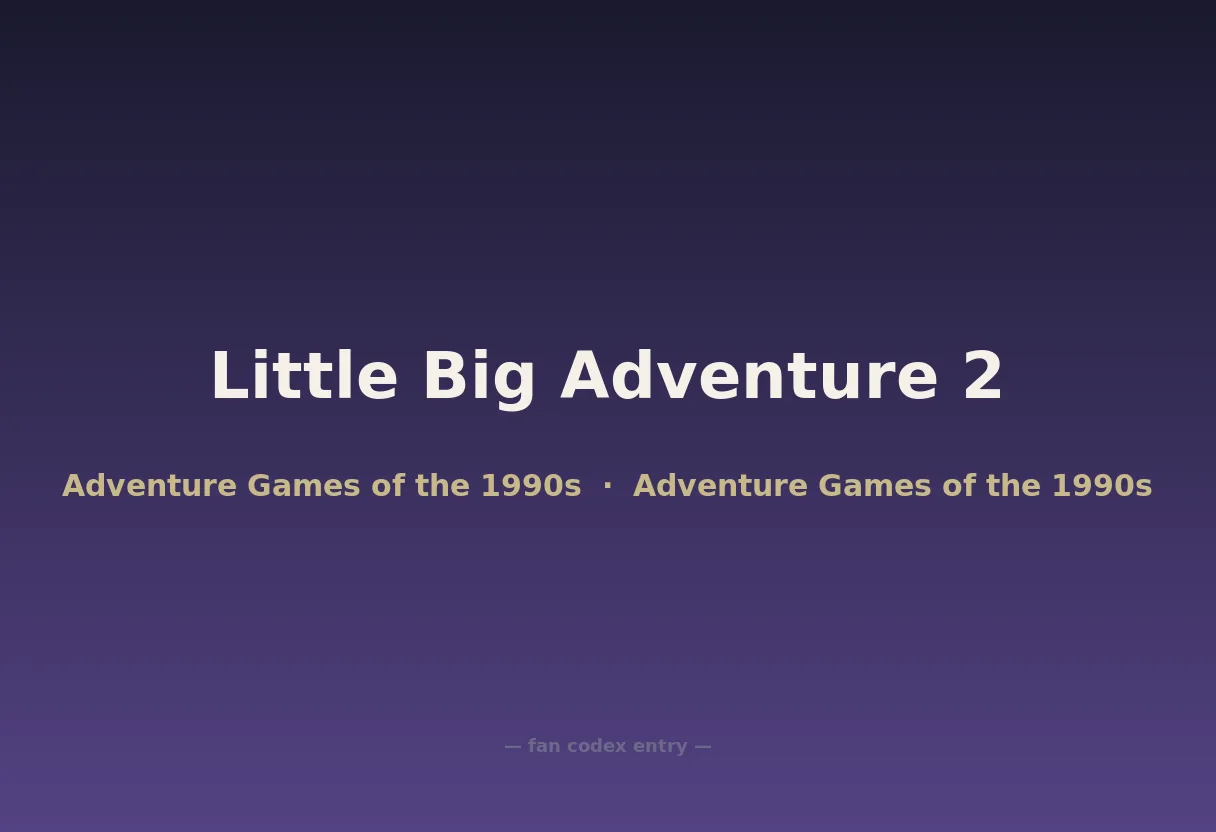 Little Big Adventure 2