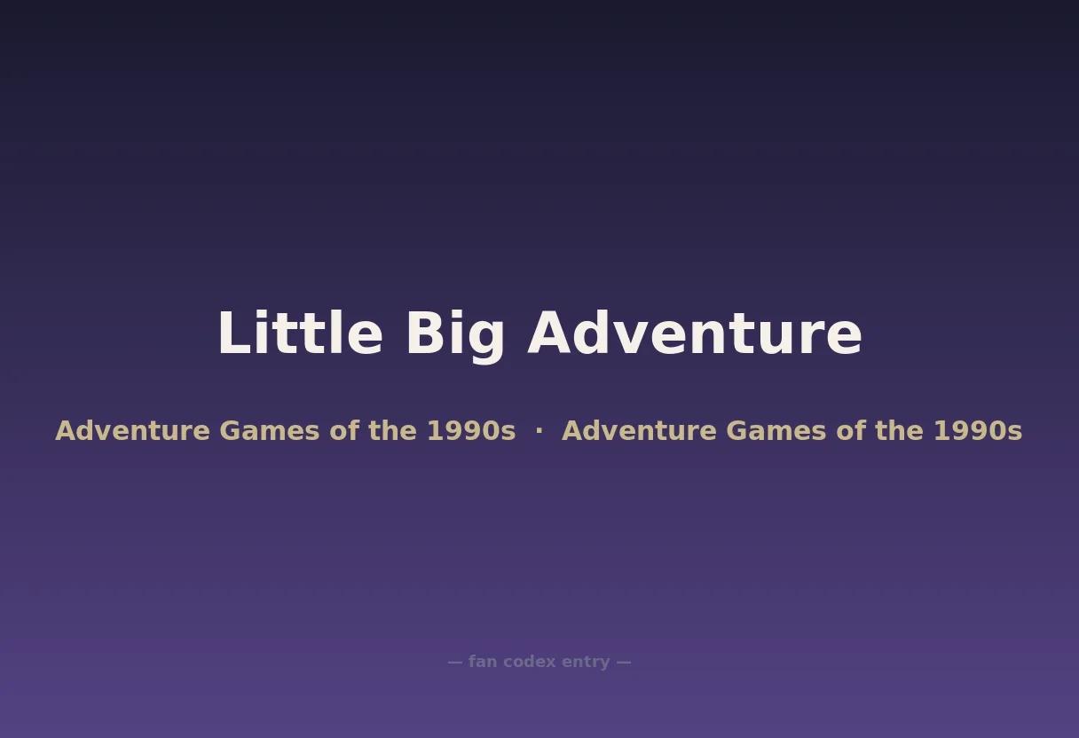 Little Big Adventure