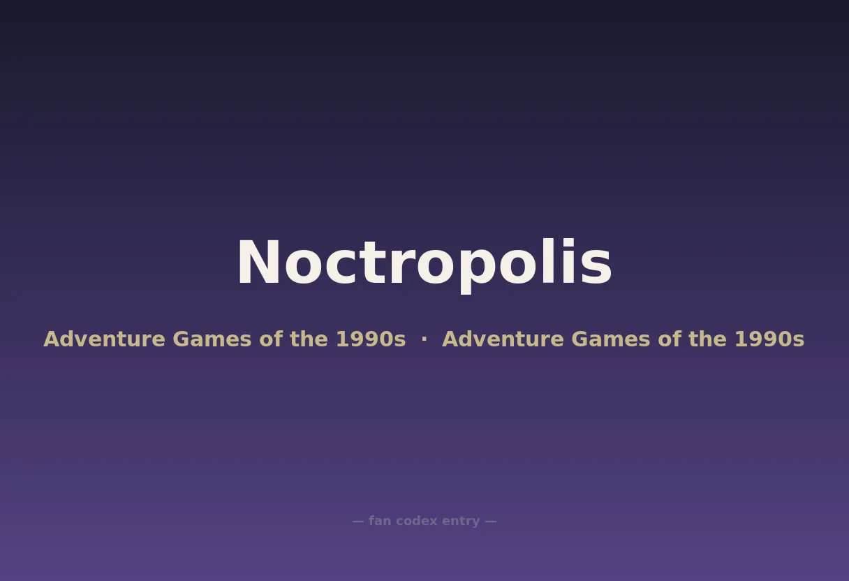 Noctropolis