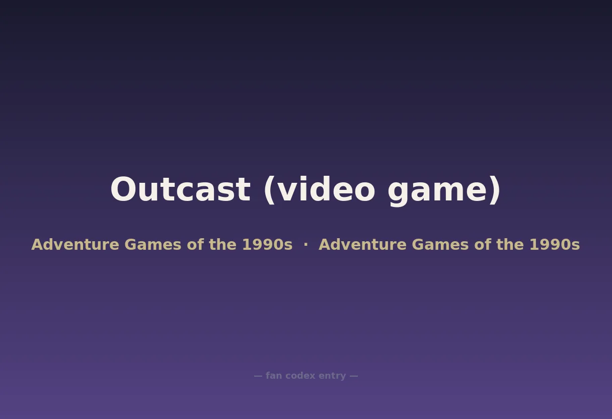 Outcast (video game)
