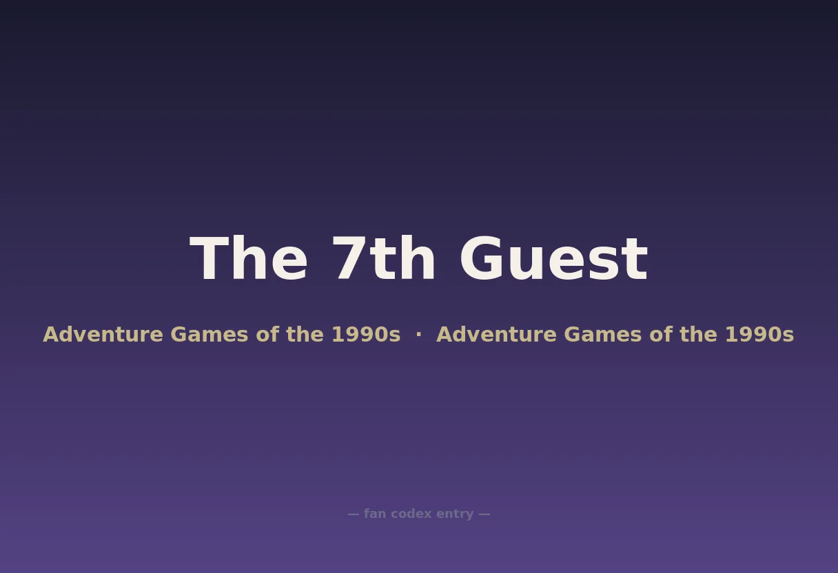 The 7th Guest