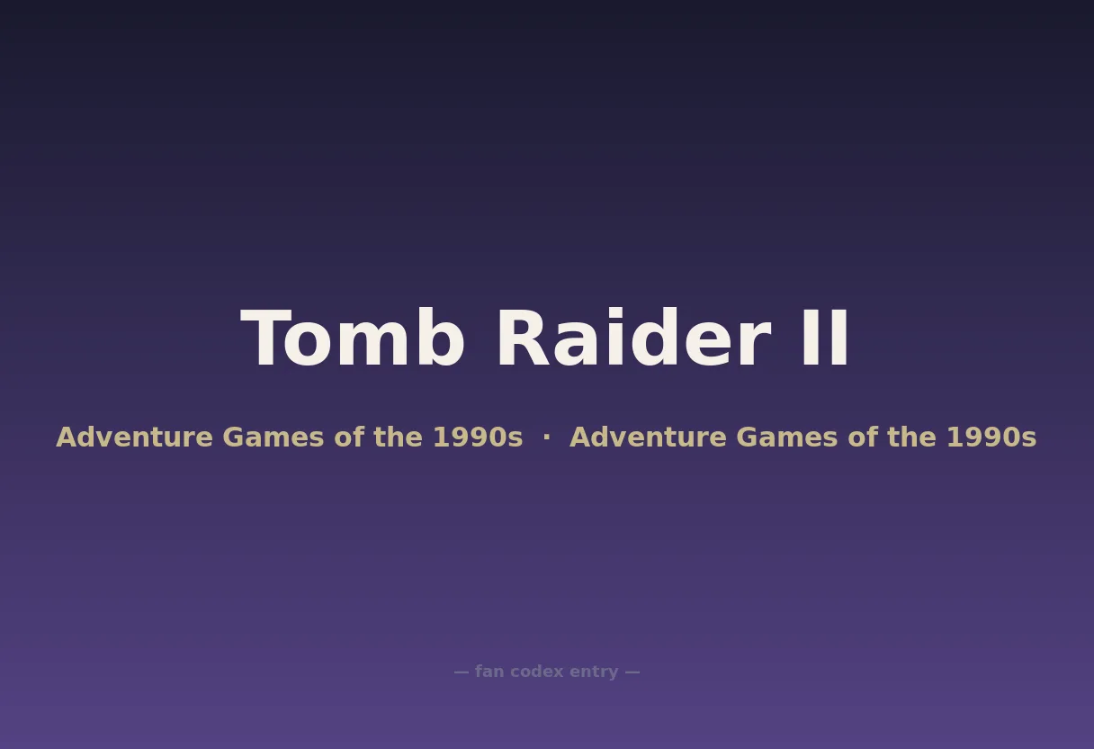 Tomb Raider II