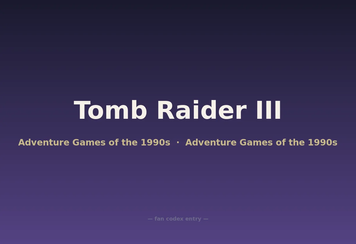 Tomb Raider III