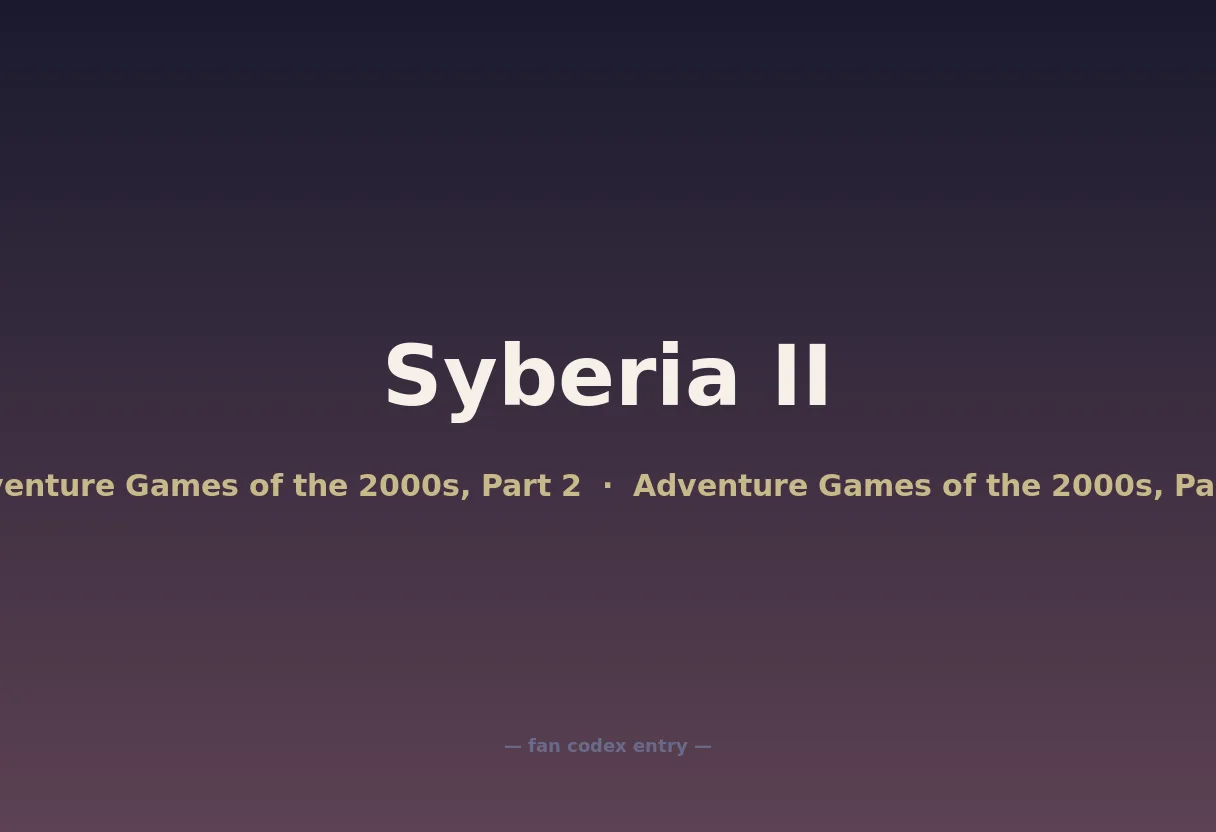 Syberia II