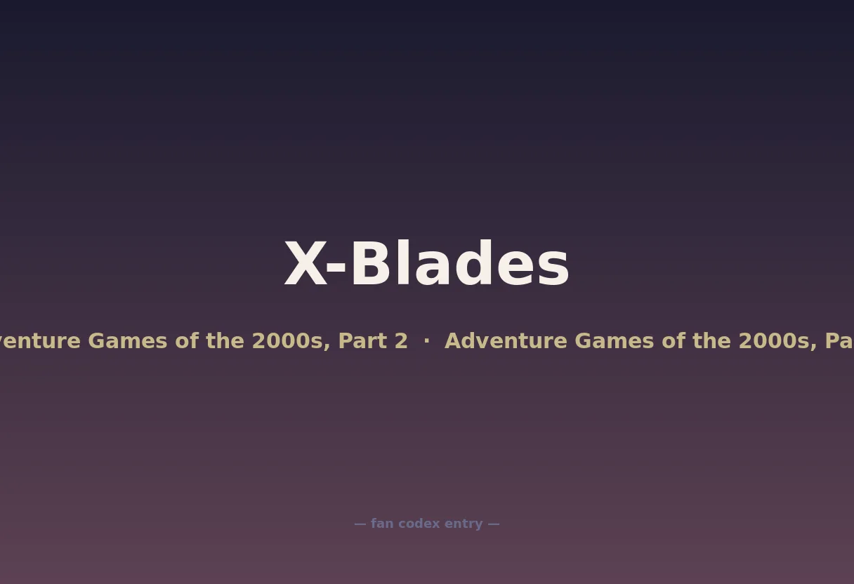 X-Blades