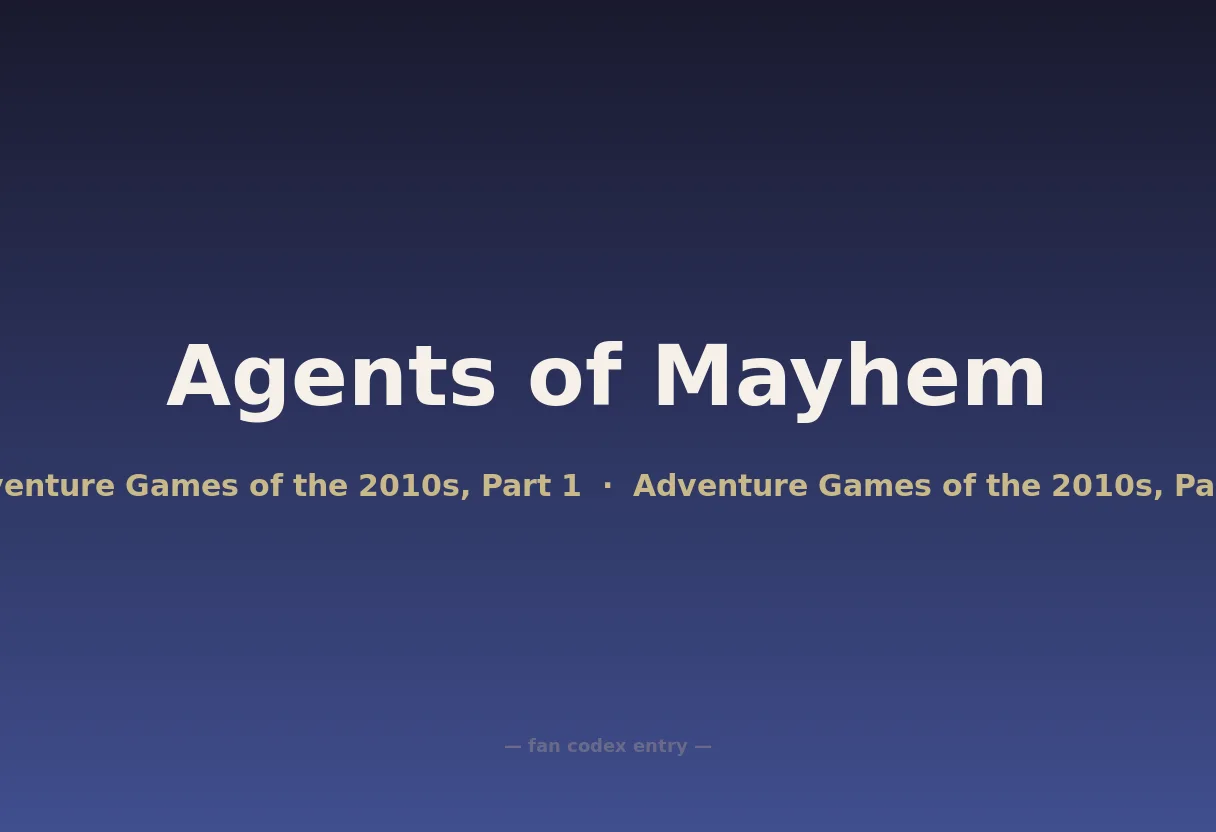 Agents of Mayhem