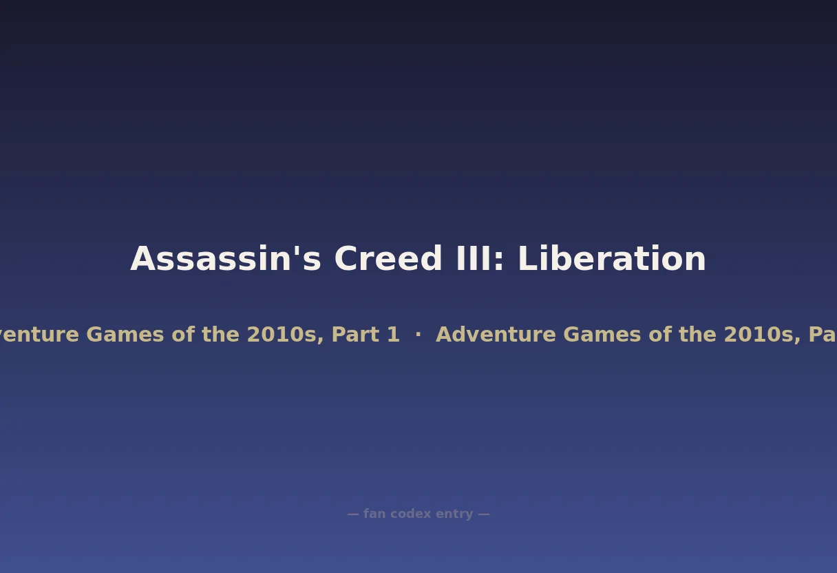 Assassin's Creed III: Liberation