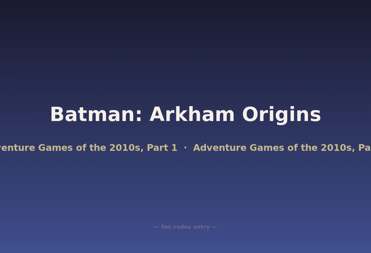 Batman: Arkham Origins