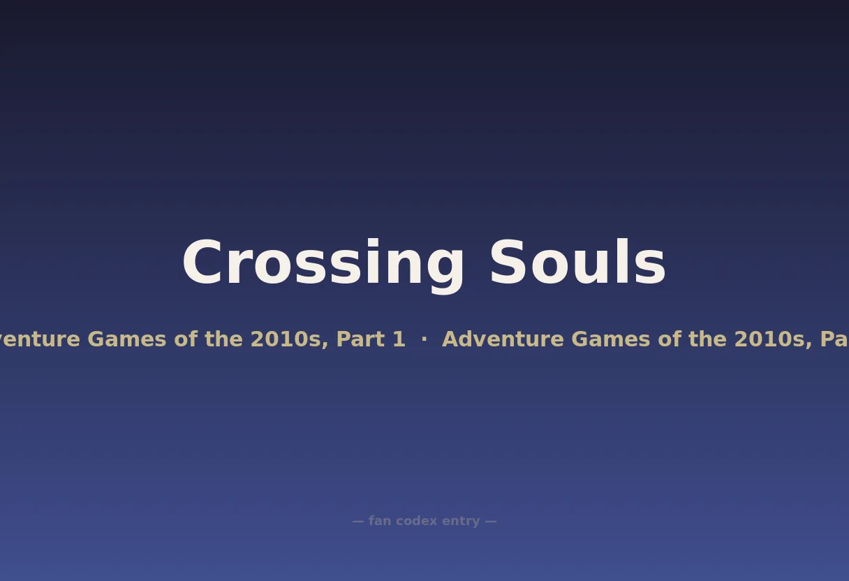 Crossing Souls