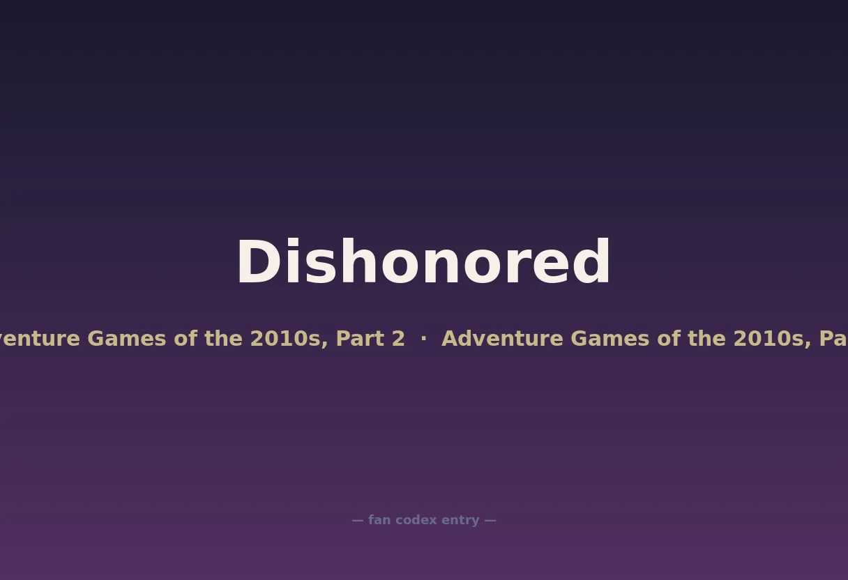 Dishonored