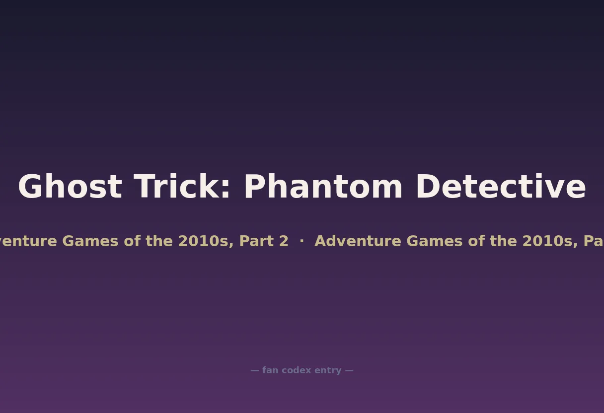 Ghost Trick: Phantom Detective