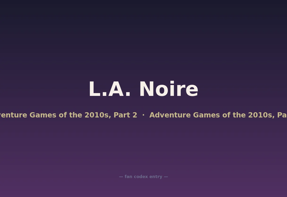 L.A. Noire