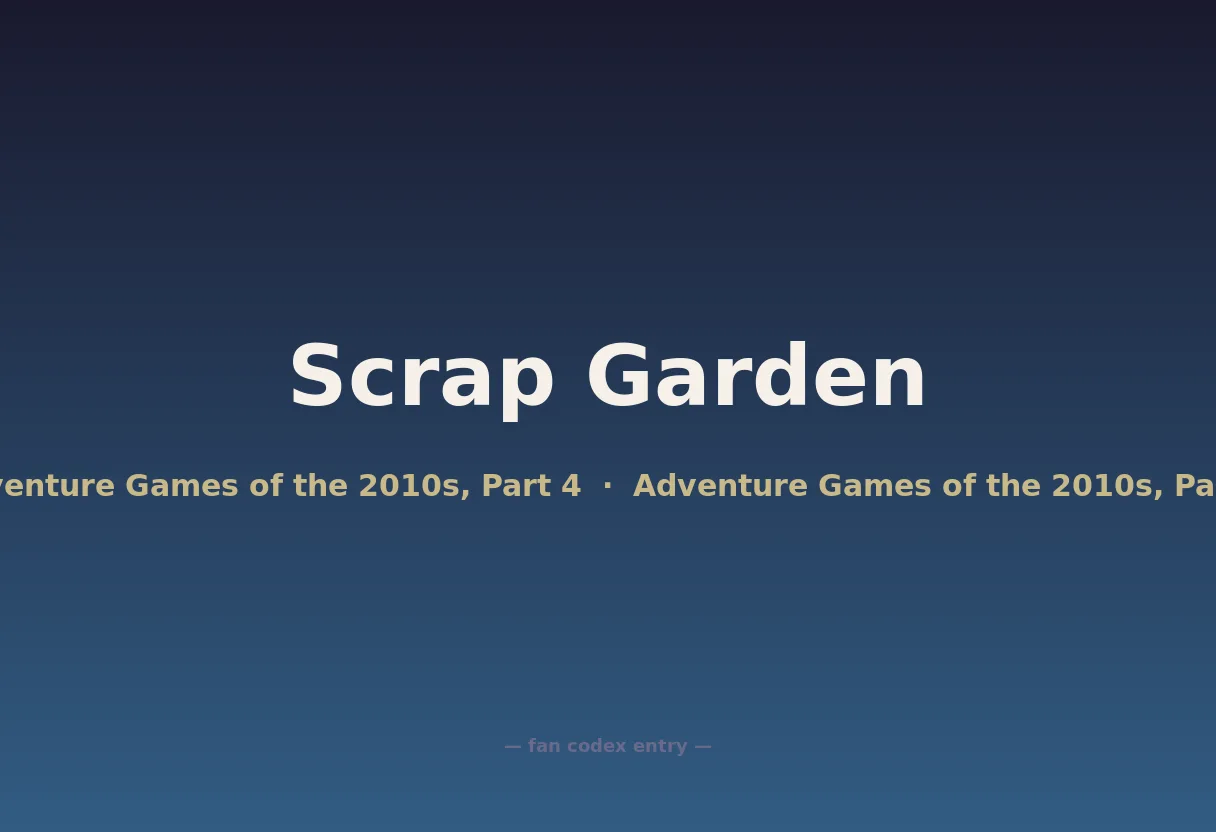 Scrap Garden