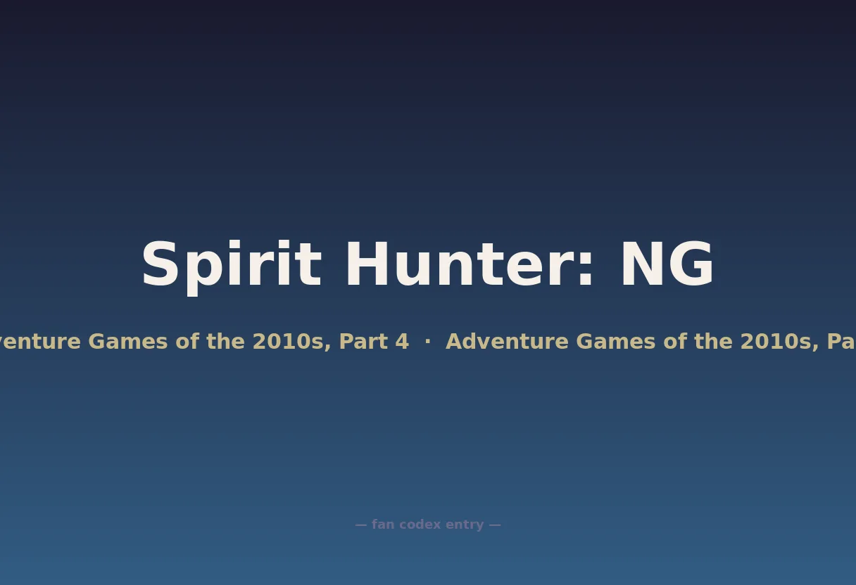 Spirit Hunter: NG