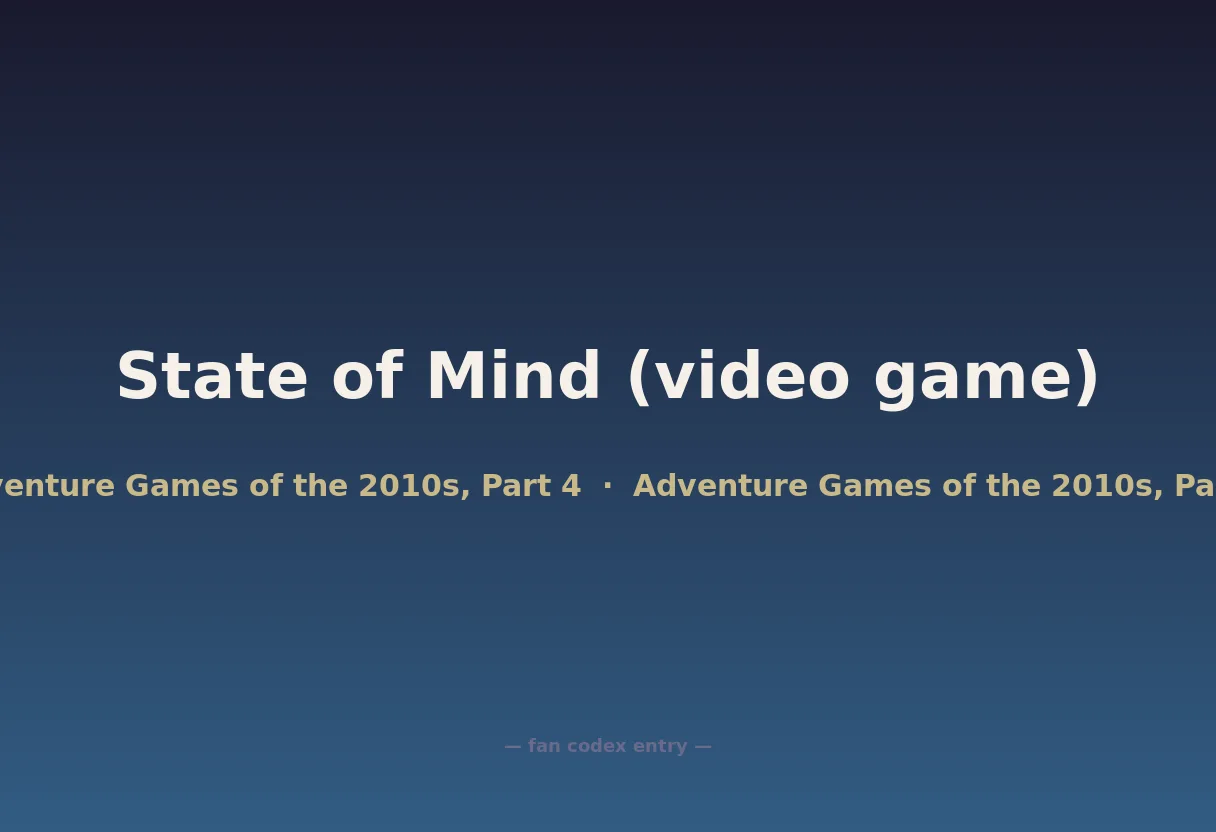 State of Mind (video game)
