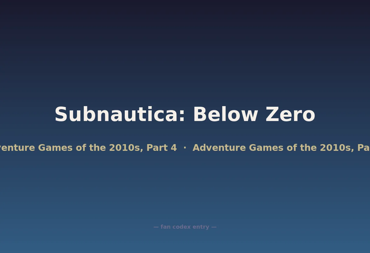 Subnautica: Below Zero