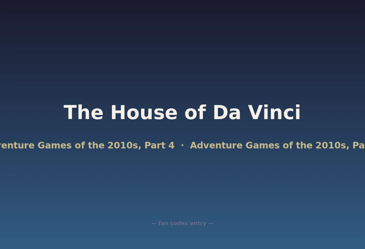 The House of Da Vinci
