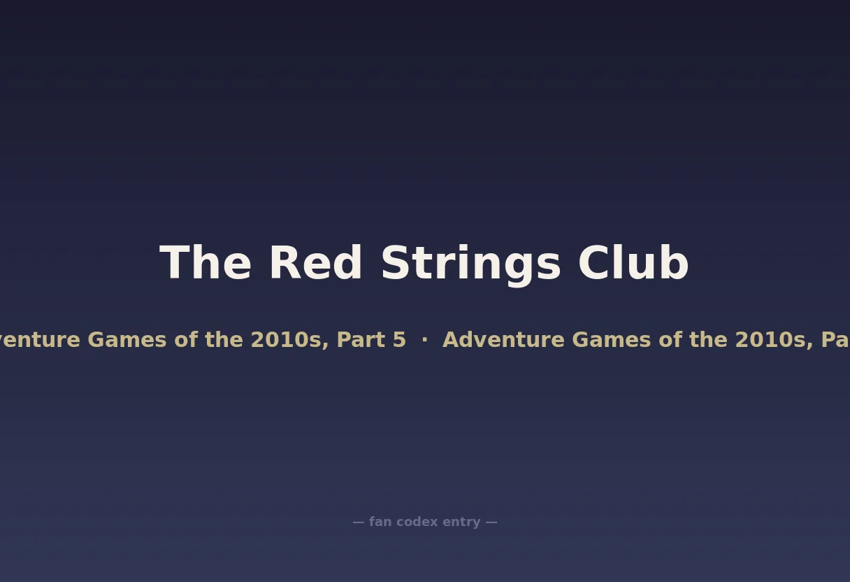 The Red Strings Club