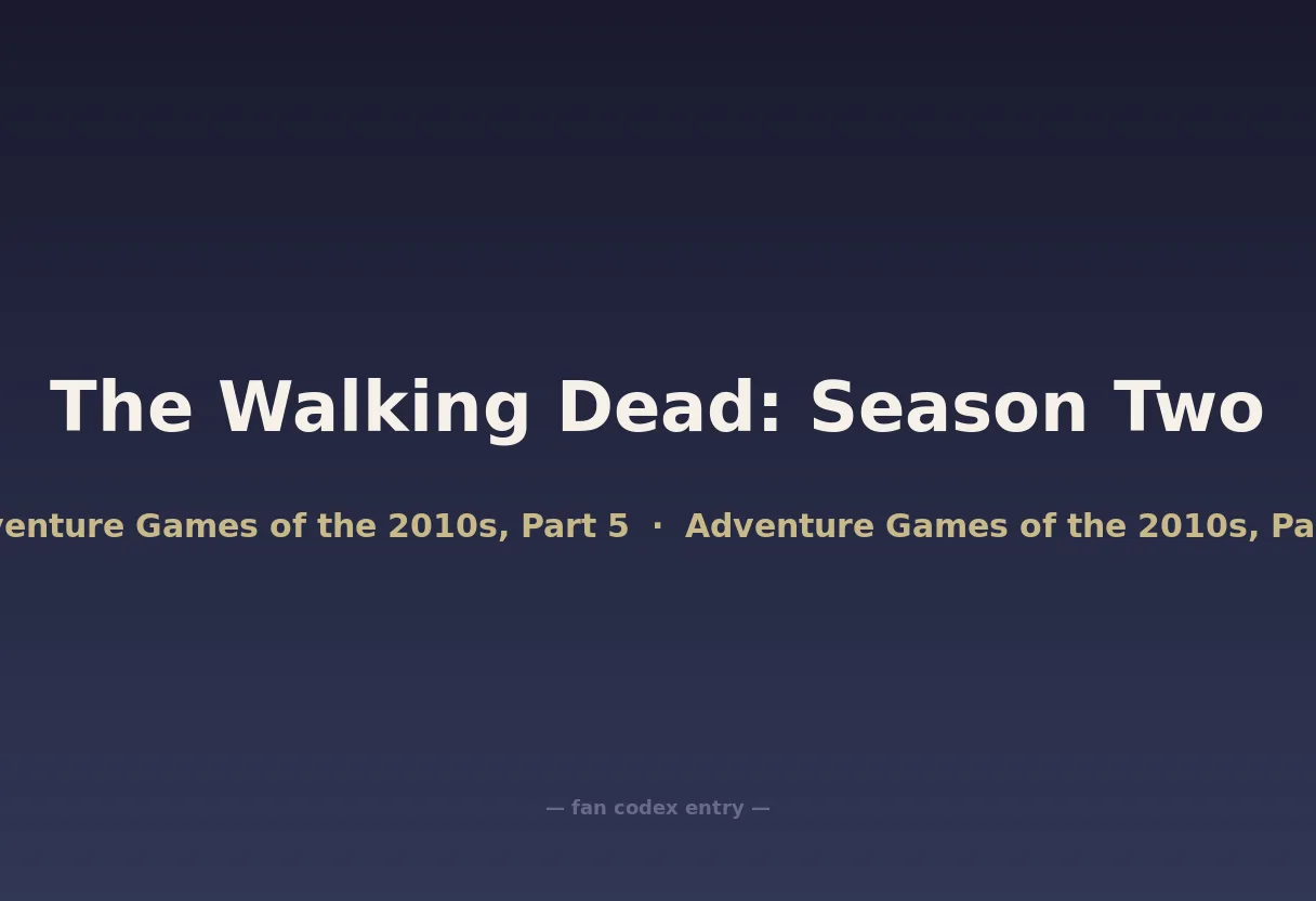 The Walking Dead: Season Two