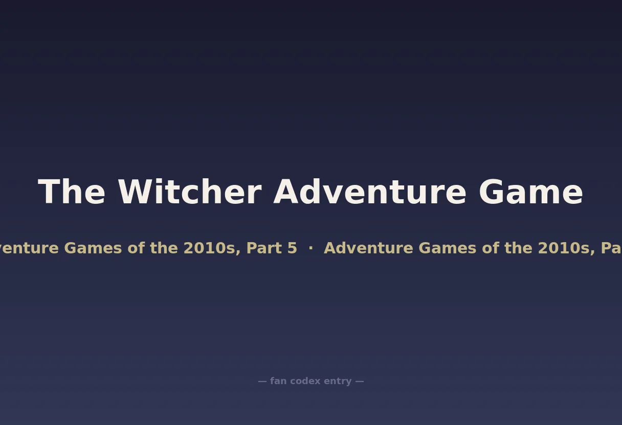 The Witcher Adventure Game