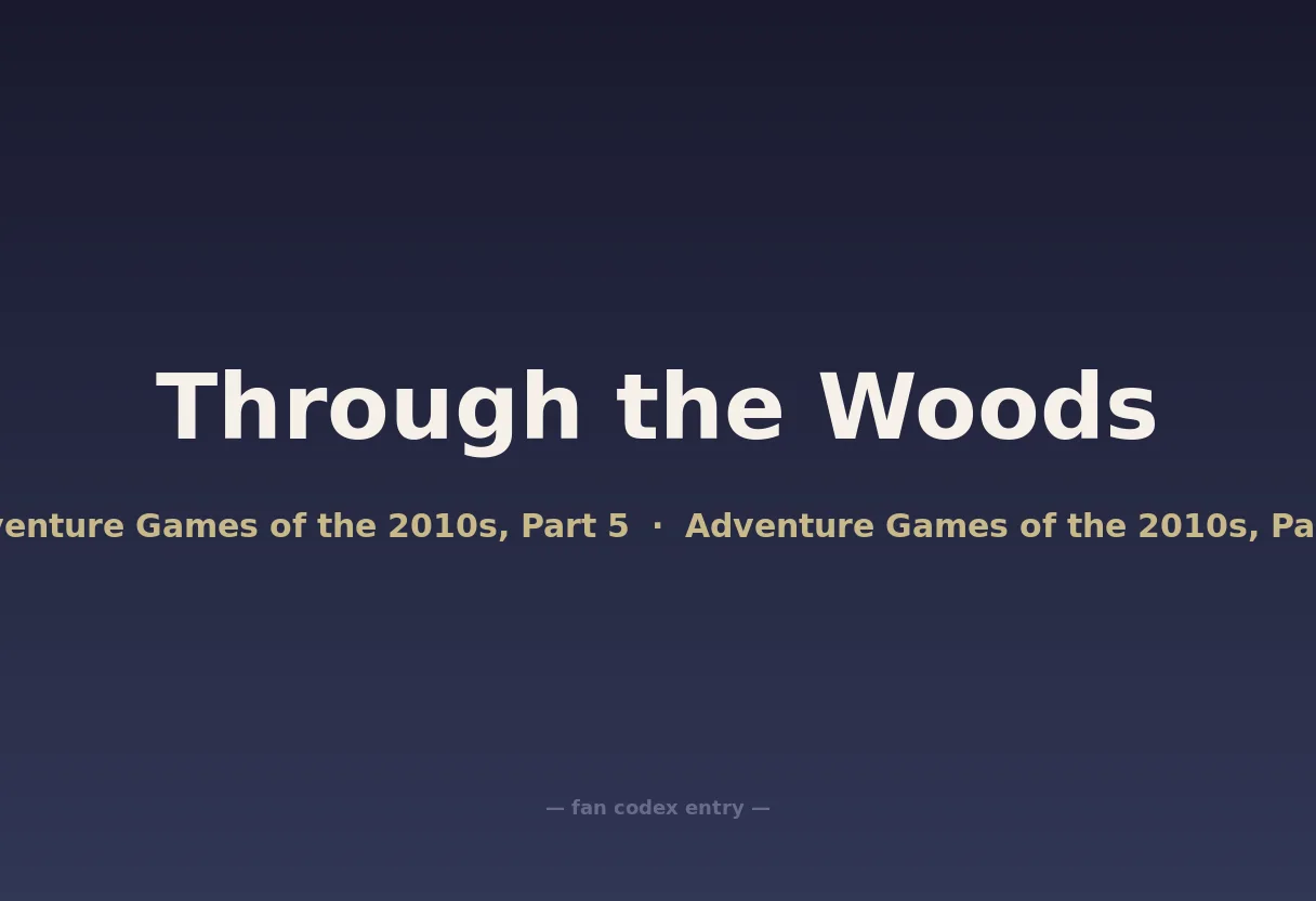 Through the Woods